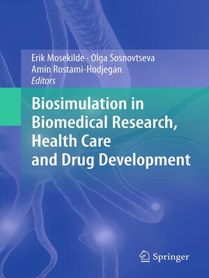 cover image of Biosimulation in Biomedical Research, Health Care and Drug Development